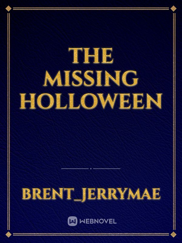 the missing holloween