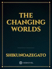 the changing worlds Book