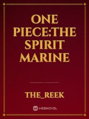 One piece:The spirit marine Book