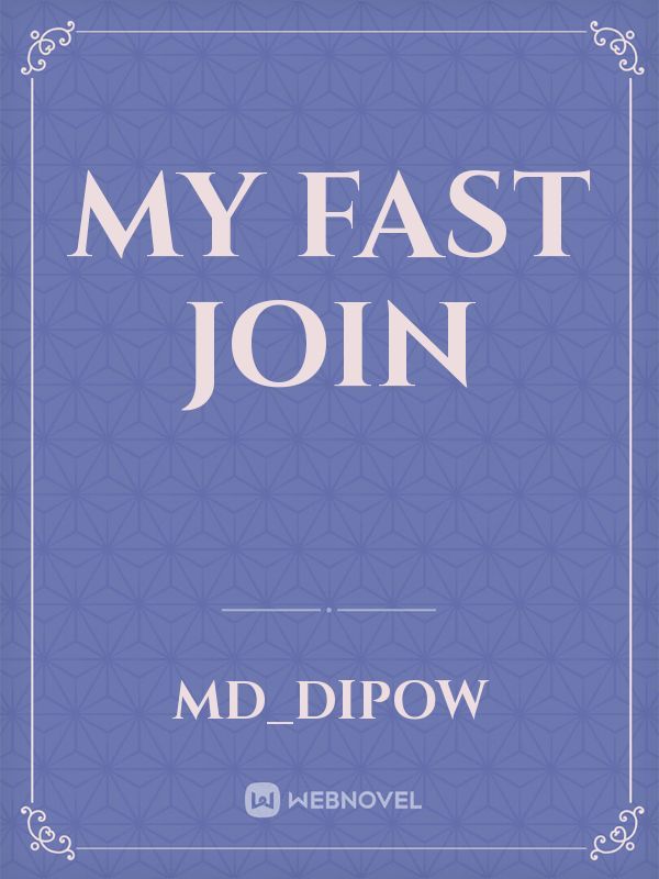 My fast join Book