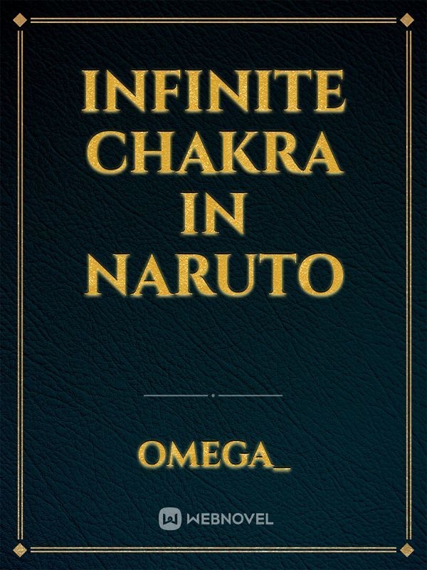 Infinite chakra in Naruto Book