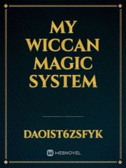 my wiccan magic system Book