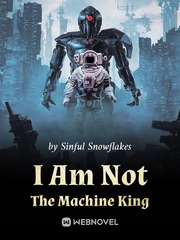 I Am Not The Machine King Book