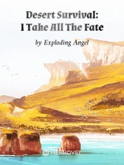 Desert Survival: I Take All The Fate Book