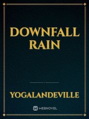 Downfall Rain Book