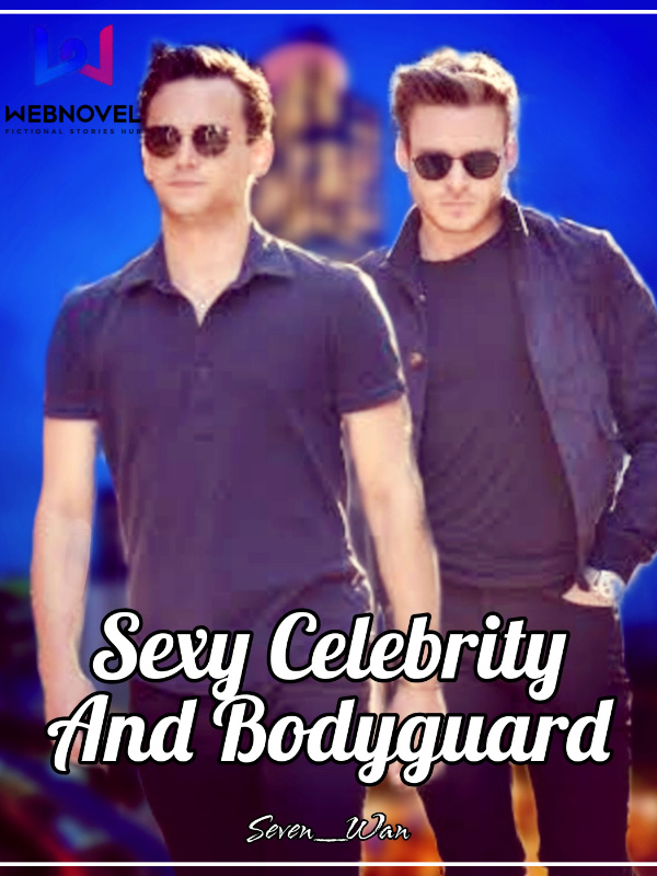 SEXY CELEBRITY AND BODYGUARD Book