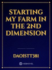 Starting my farm in the 2nd dimension Book