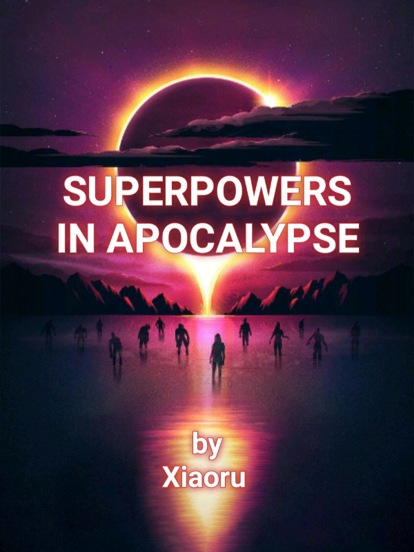 Superpowers in Apocalypse Book