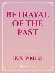 betrayal of the past Book