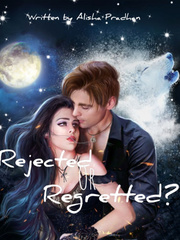 Rejected Or Regretted? Book