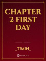 Chapter 2
First day Book