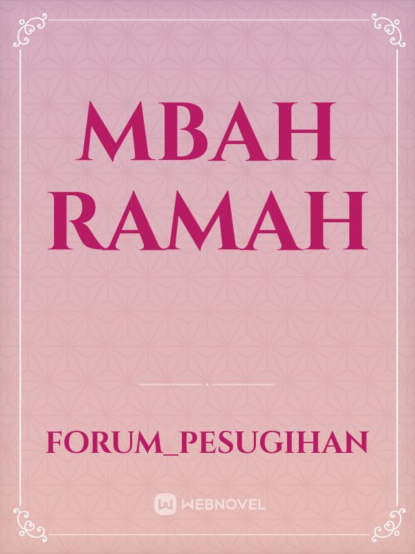 MBAH RAMAH Book