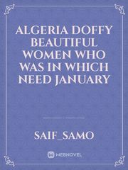 algeria doffy beautiful women who was in which need january Book