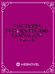 The Three Sister's Became Goddesses Book
