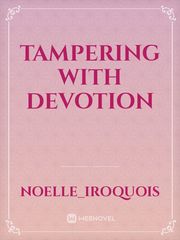 Tampering with devotion Book