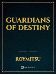 Guardians of Destiny Book