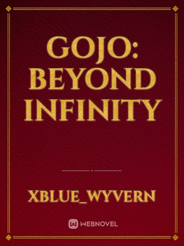 Gojo: Beyond Infinity