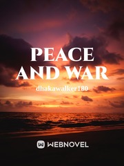 peace and war Book