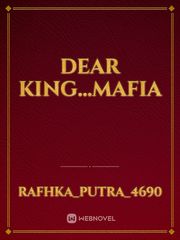 Dear King...Mafia Book