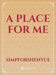 a place for me Book