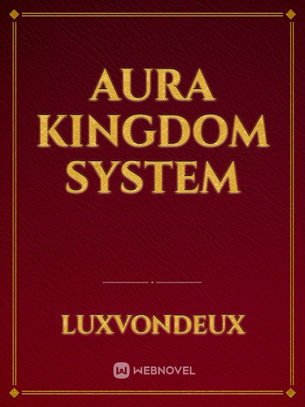 Aura Kingdom System Book
