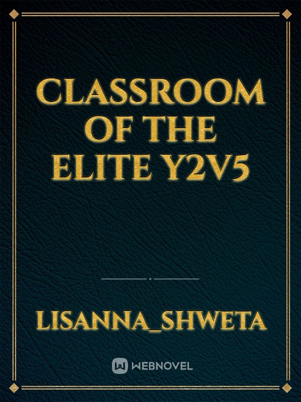 Classroom of the Elite Y2V5 Book