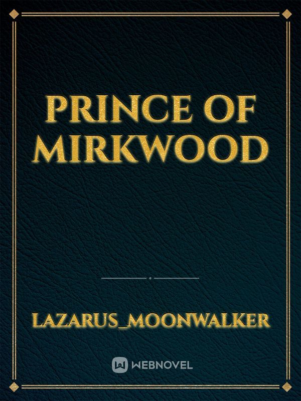 Prince Of Mirkwood