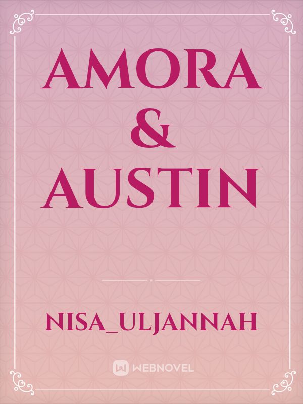 Amora & Austin Book
