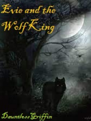 Evie and the Wolf King 1 Book