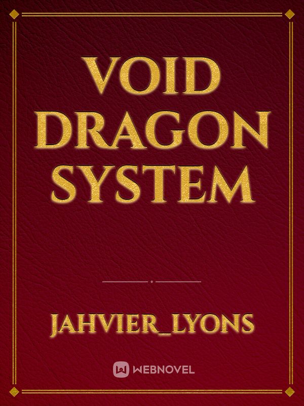 void dragon system