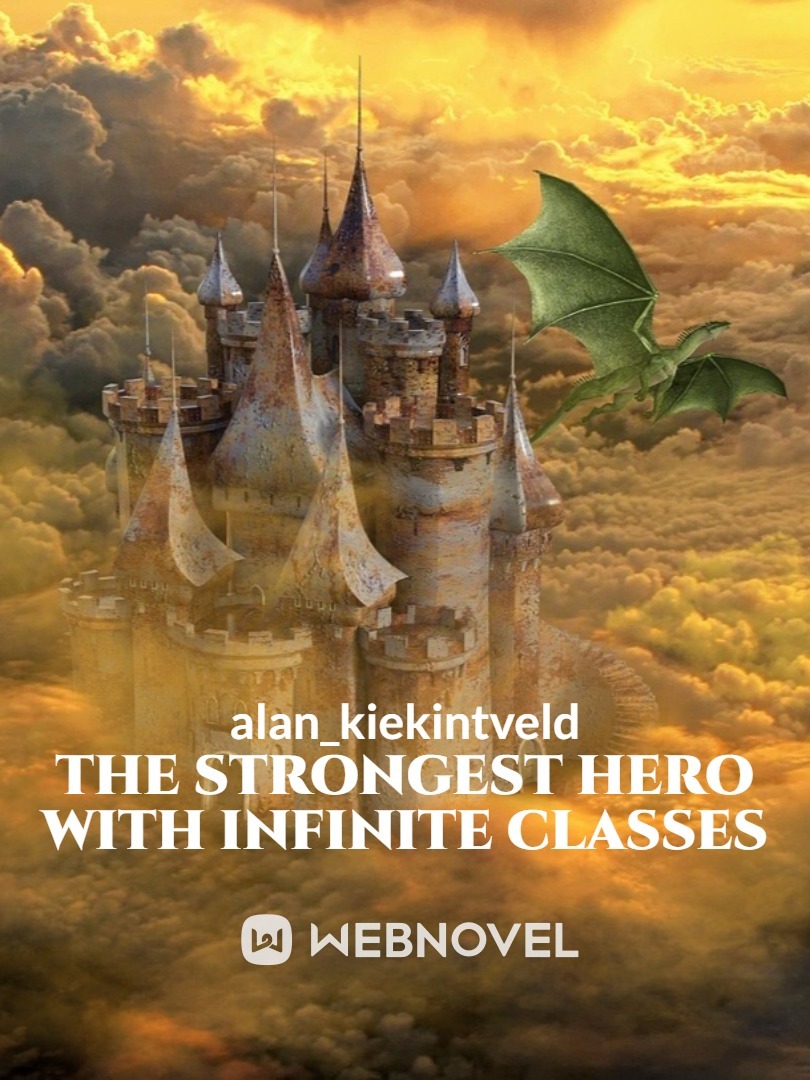 The Strongest Hero with Infinite Classes Book