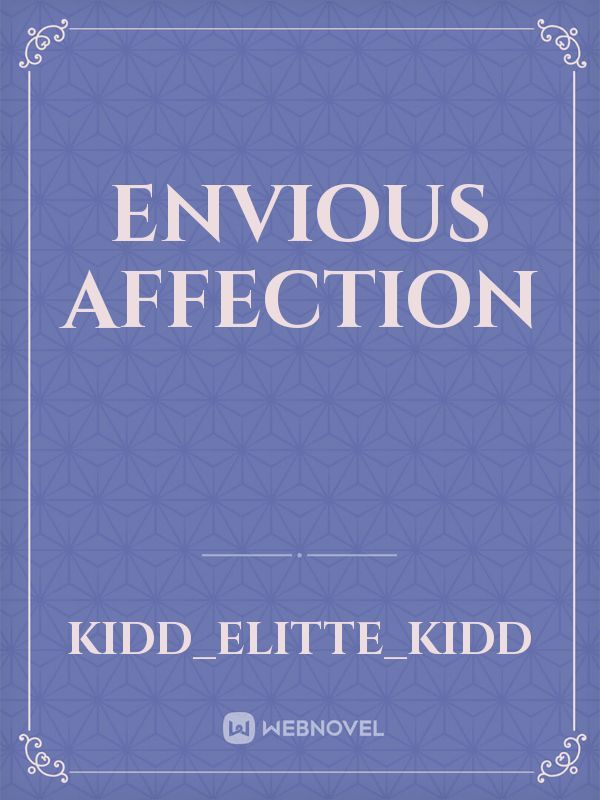 Envious affection Book