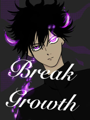 Break Growth Book