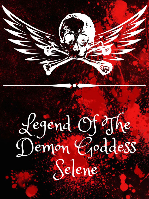 Legend Of The Demon Goddess Selene