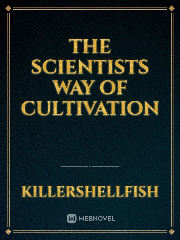The Scientists Way of Cultivation Book