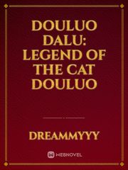 Douluo Dalu: Legend of the Cat Douluo Book