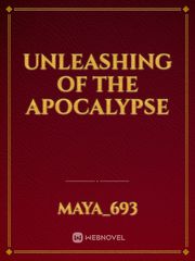Unleashing Of the Apocalypse Book