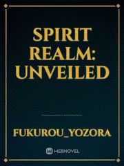 Spirit Realm: Unveiled Book