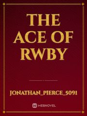 The Ace of RWBY Book