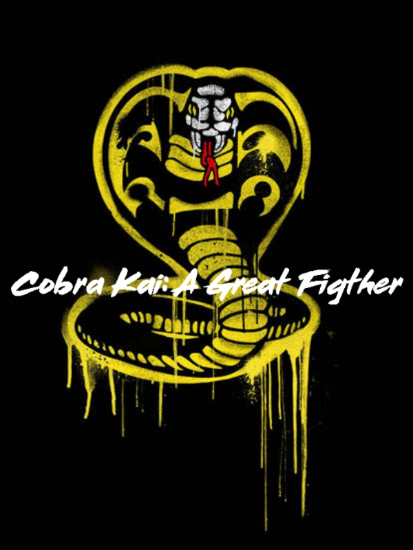 Cobra Kai: A Great Fighter Book