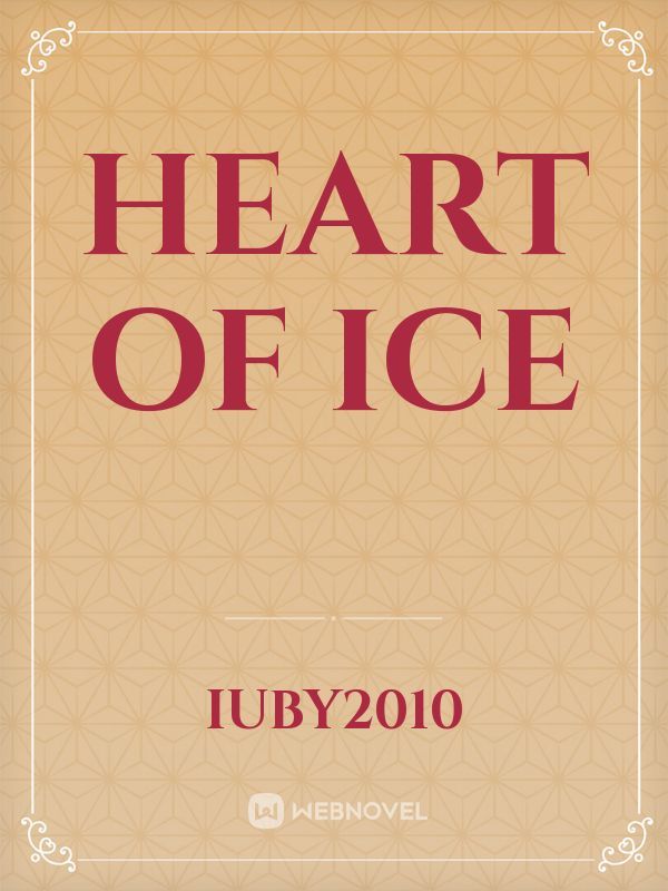 HEART of ICE