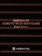 Reborn in Boruto With Rinnegan Book
