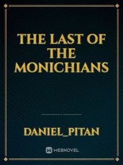 The Last Of The Monichians Book