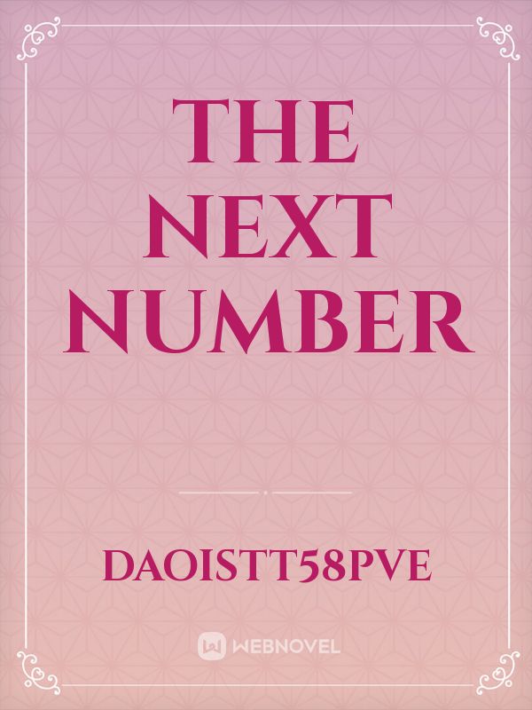 THE NEXT NUMBER Book
