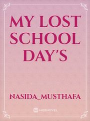 My lost school day's Book