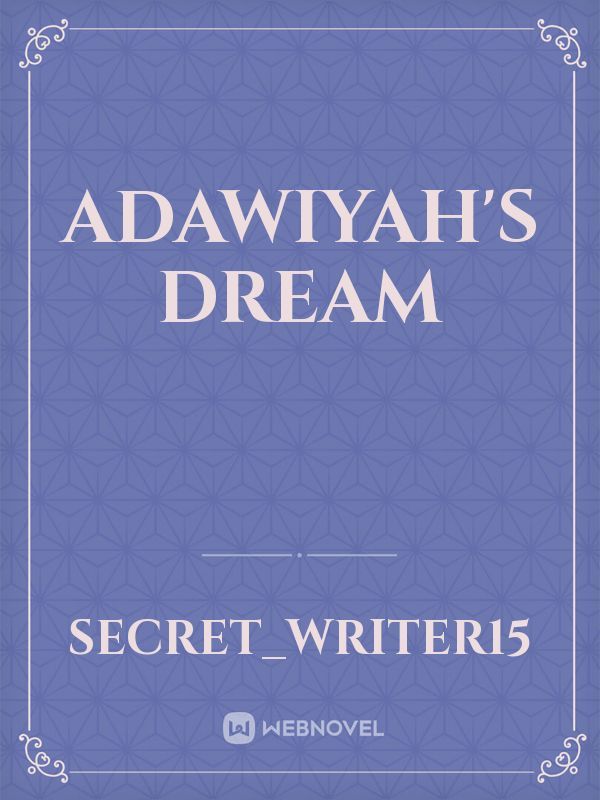 Adawiyah's dream