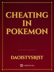 Cheating in Pokemon Book