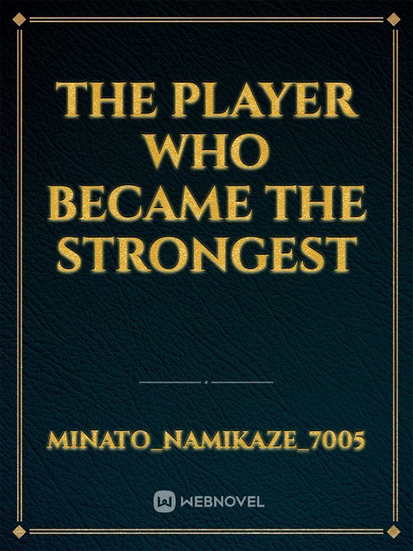 The Player Who Became the Strongest Book