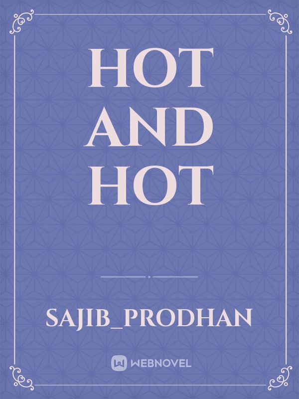 Hot and hot Book