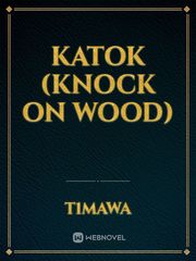 Katok (Knock On Wood) Book